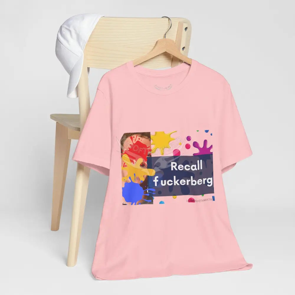 ’Recall F***berg’ T-Shirt T-Shirt
