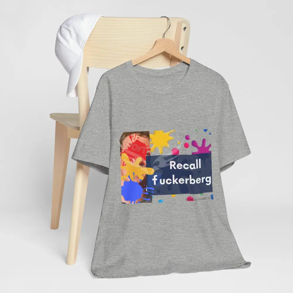 ’Recall F***berg’ T-Shirt T-Shirt