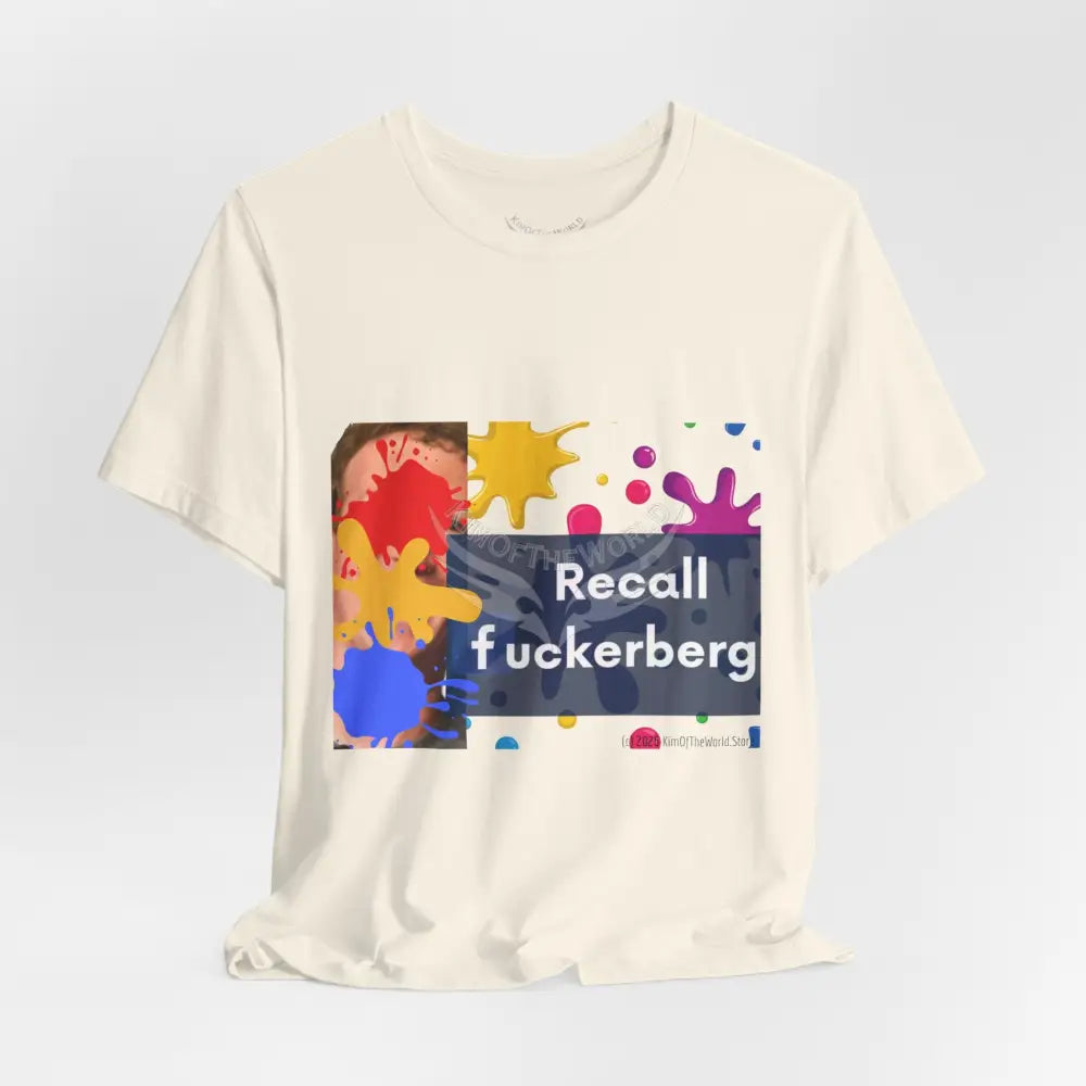 ’Recall F***berg’ T-Shirt T-Shirt