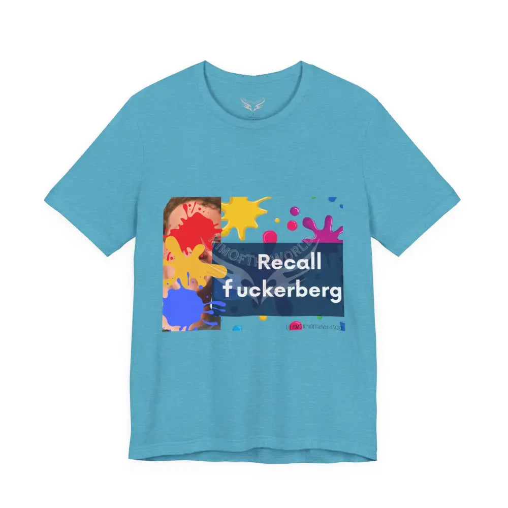 ’Recall F***berg’ T-Shirt T-Shirt
