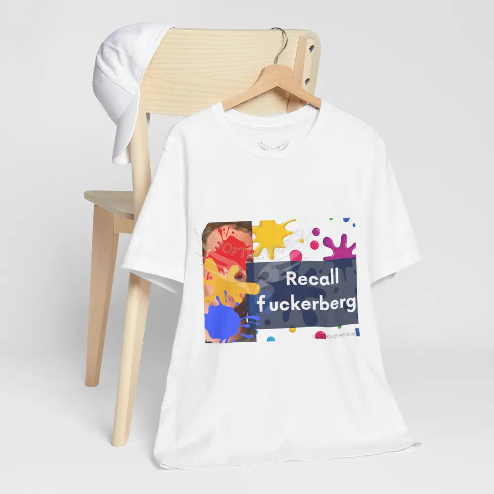 ’Recall F***berg’ T-Shirt T-Shirt