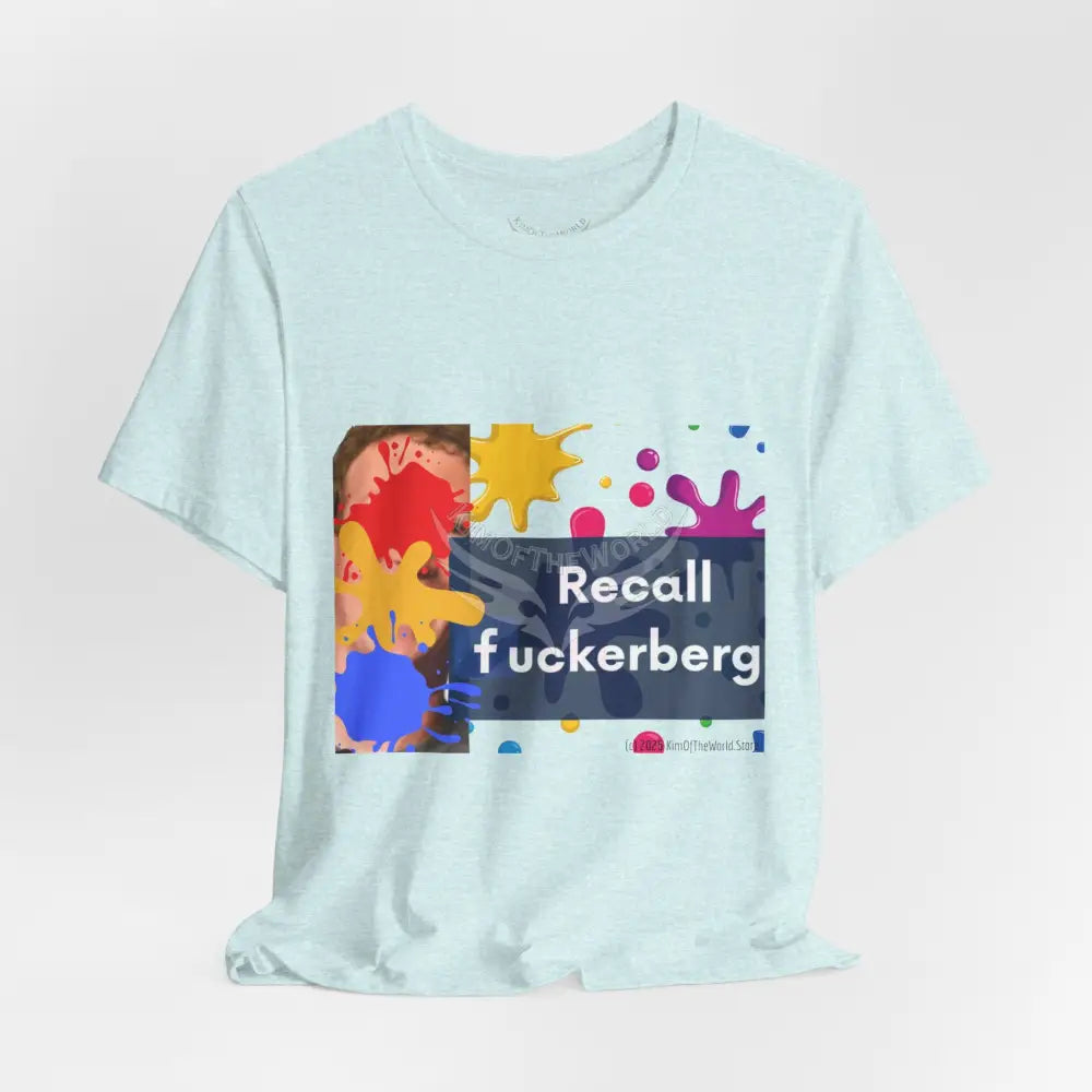 ’Recall F***berg’ T-Shirt T-Shirt