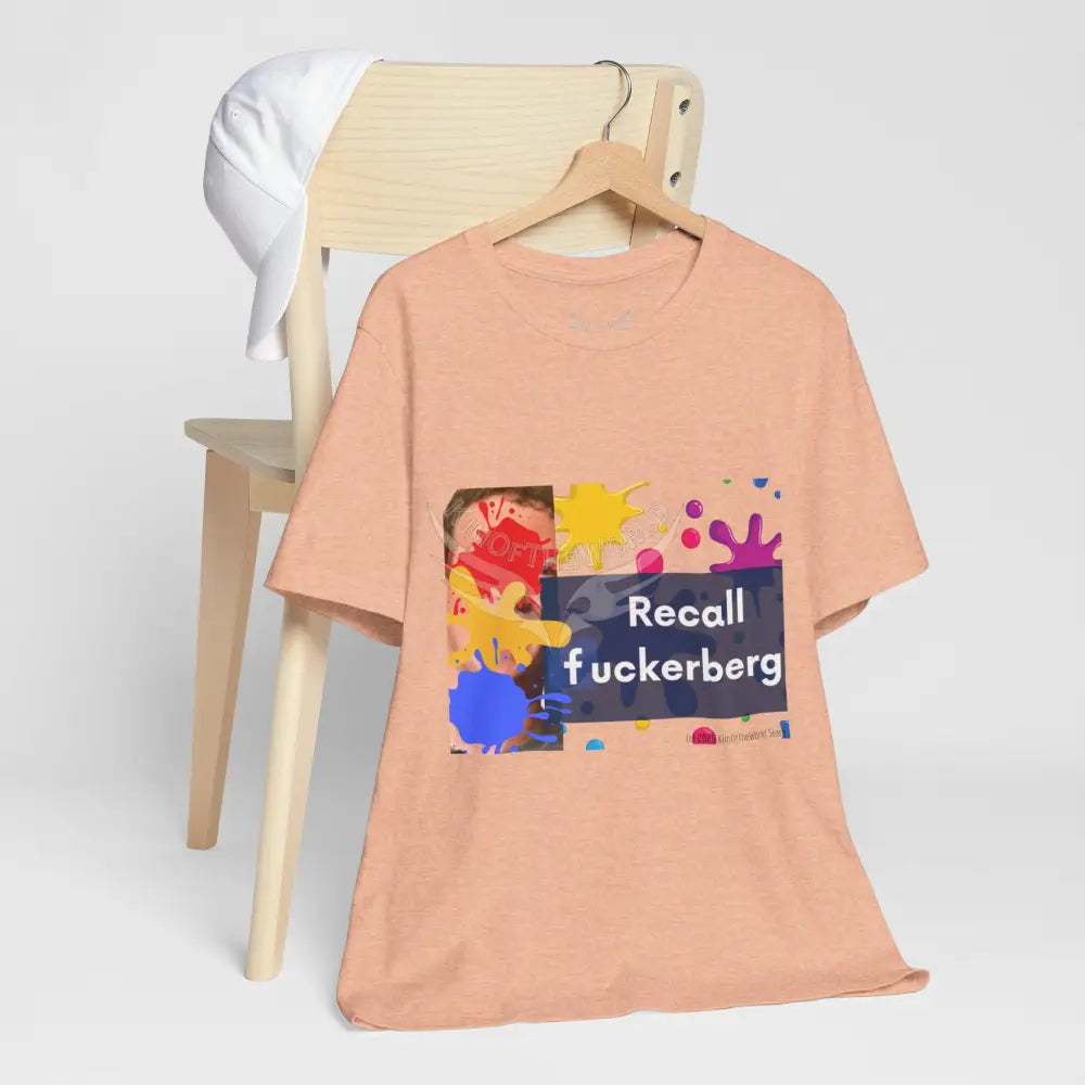 ’Recall F***berg’ T-Shirt T-Shirt