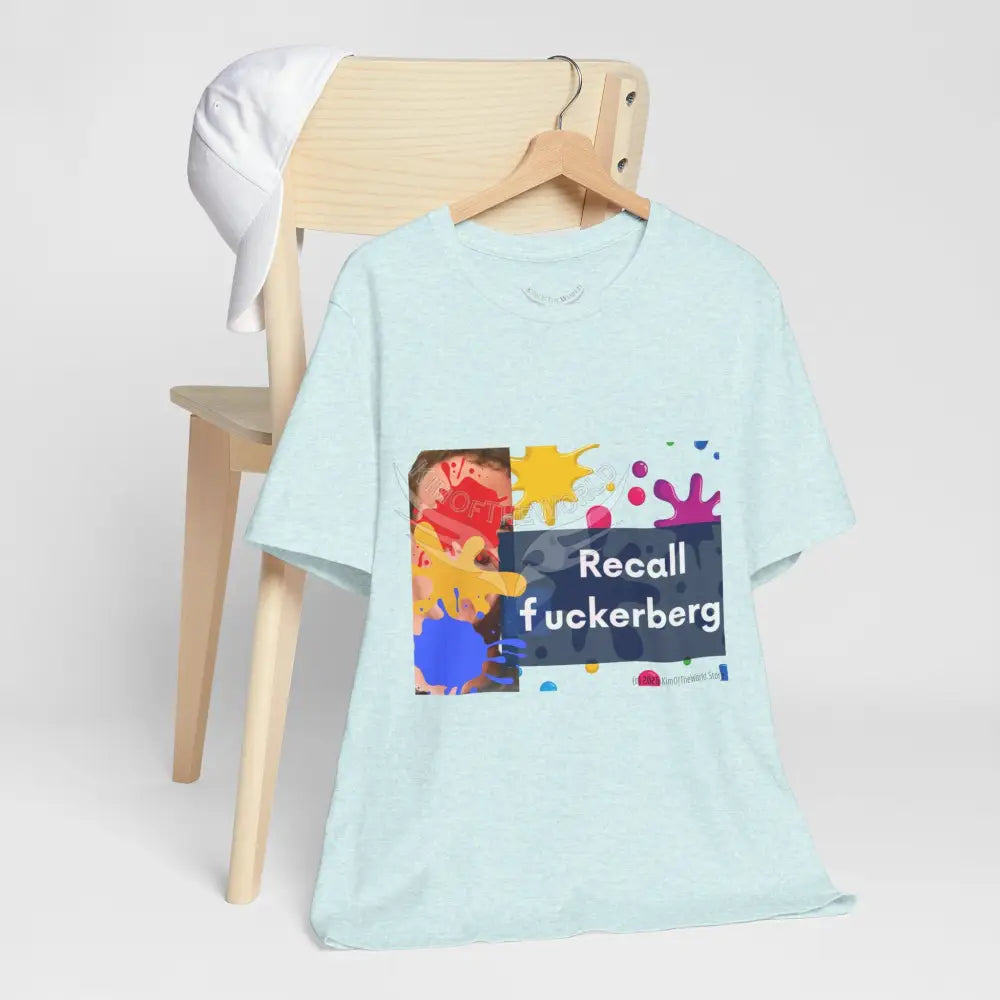 ’Recall F***berg’ T-Shirt T-Shirt