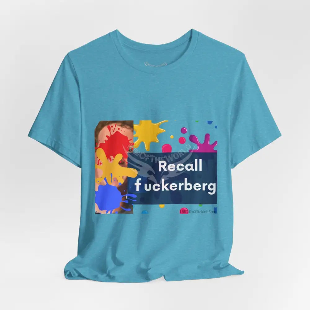 ’Recall F***berg’ T-Shirt T-Shirt