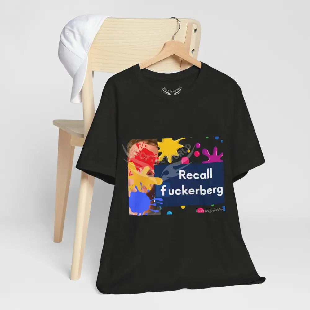 ’Recall F***berg’ T-Shirt T-Shirt