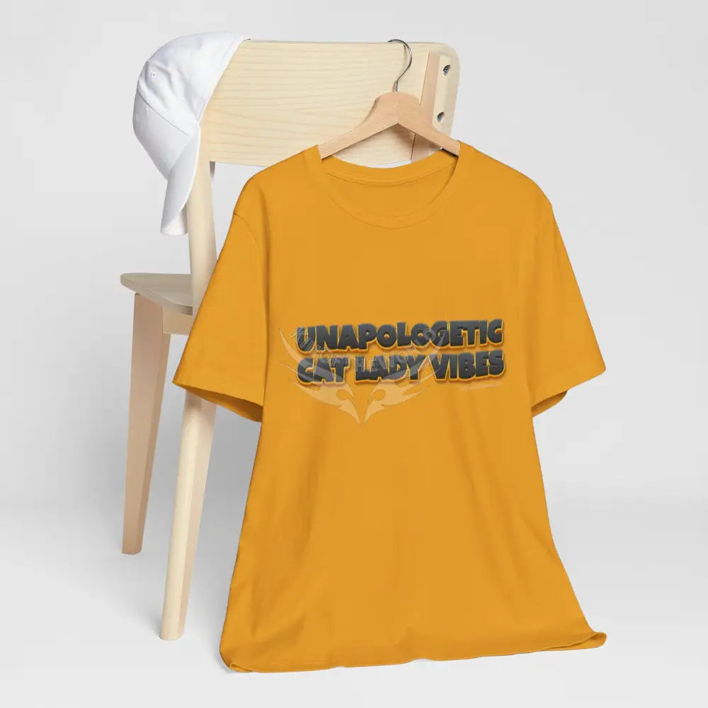’Unapologetic Cat Lady Vibes’ Bold Cat Lady Statement T-Shirt T-Shirt