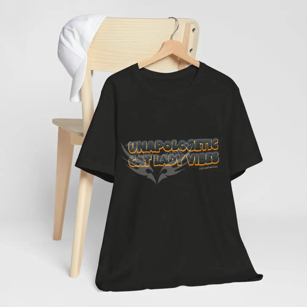’Unapologetic Cat Lady Vibes’ Bold Cat Lady Statement T-Shirt T-Shirt