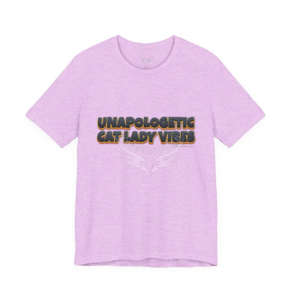 ’Unapologetic Cat Lady Vibes’ Bold Cat Lady Statement T-Shirt S / Heather Prism Lilac T-Shirt