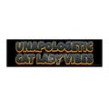 ’Unapologetic Cat Lady Vibes’ Bumper Sticker 11’’ × 3’’ / Rectangle / White Paper products