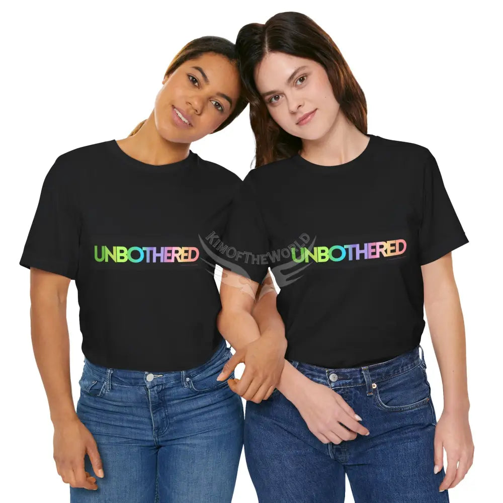 ’Unbothered’ Black T-Shirt T-Shirt