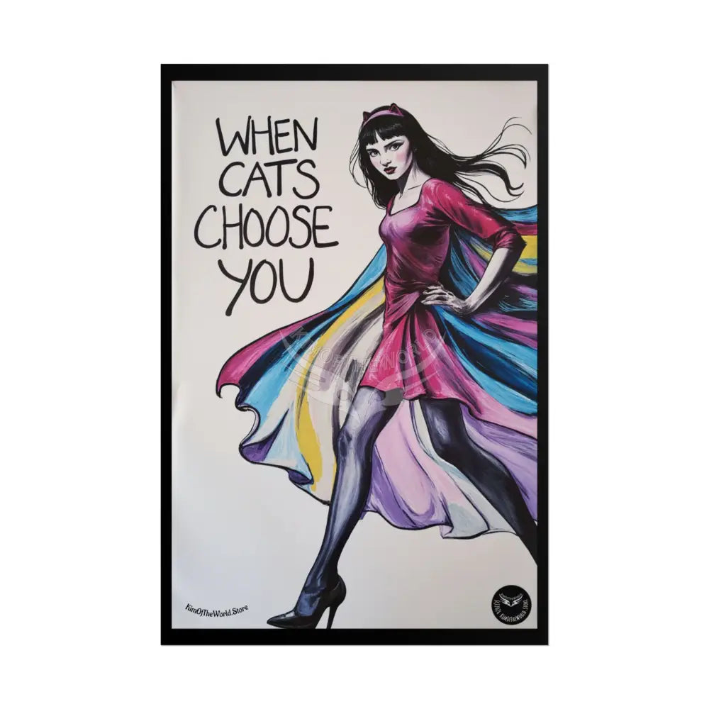 ’When Cats Choose You’ Retro Art Message - Rolled Poster Poster